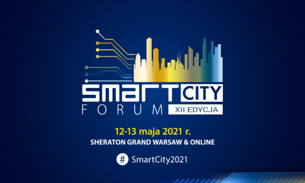 XII Smart City Forum: Samorząd w nowej rzeczywistości społecznej, gospodarczej i technologicznej